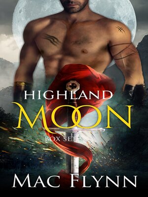 cover image of Highland Moon Box Set (Scottish Werewolf Shifter Romance)